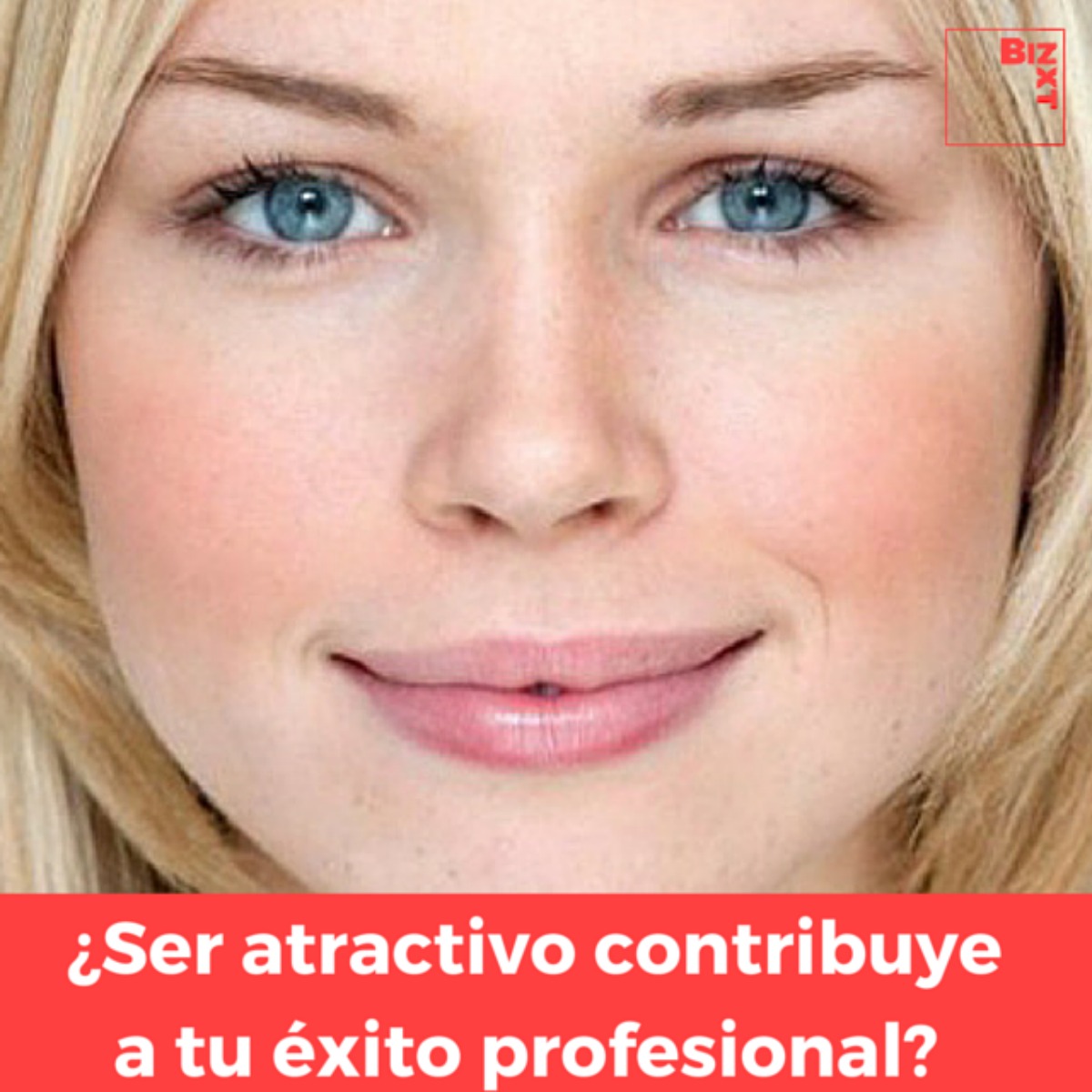 La ciencia confirma que ser atractivo sí ayuda en el trabajo