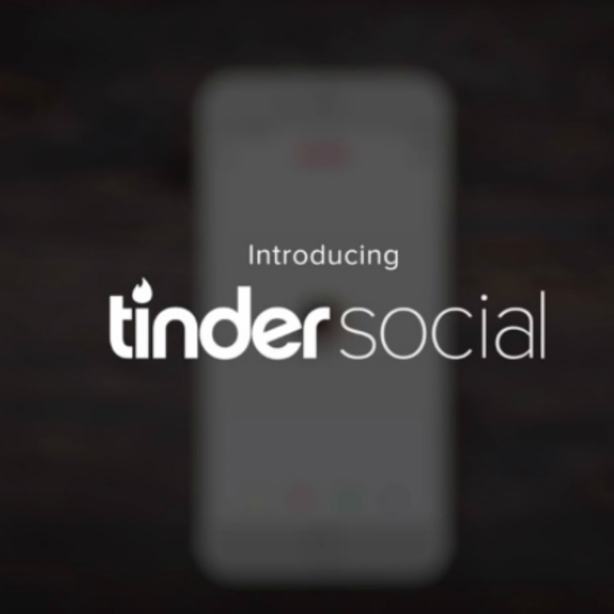 Tinder lanza Social, la app para organizar citas grupales