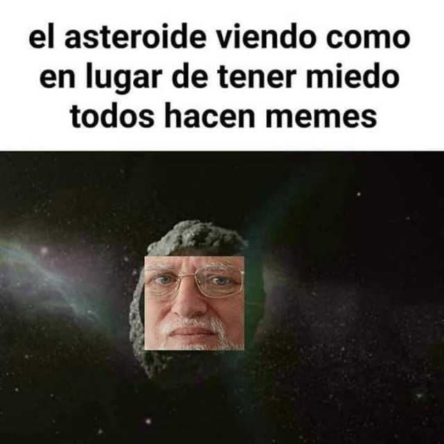 Los mejores memes del asteroide que pasará cerca de la Tierra este 3 de octubre