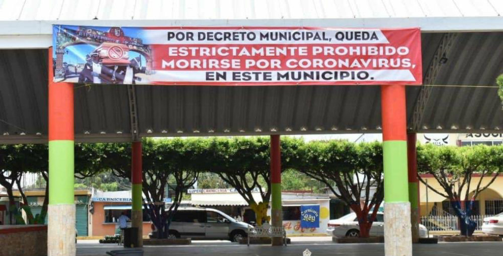 Alcalde prohíbe morirse de COVID-19 en su municipio