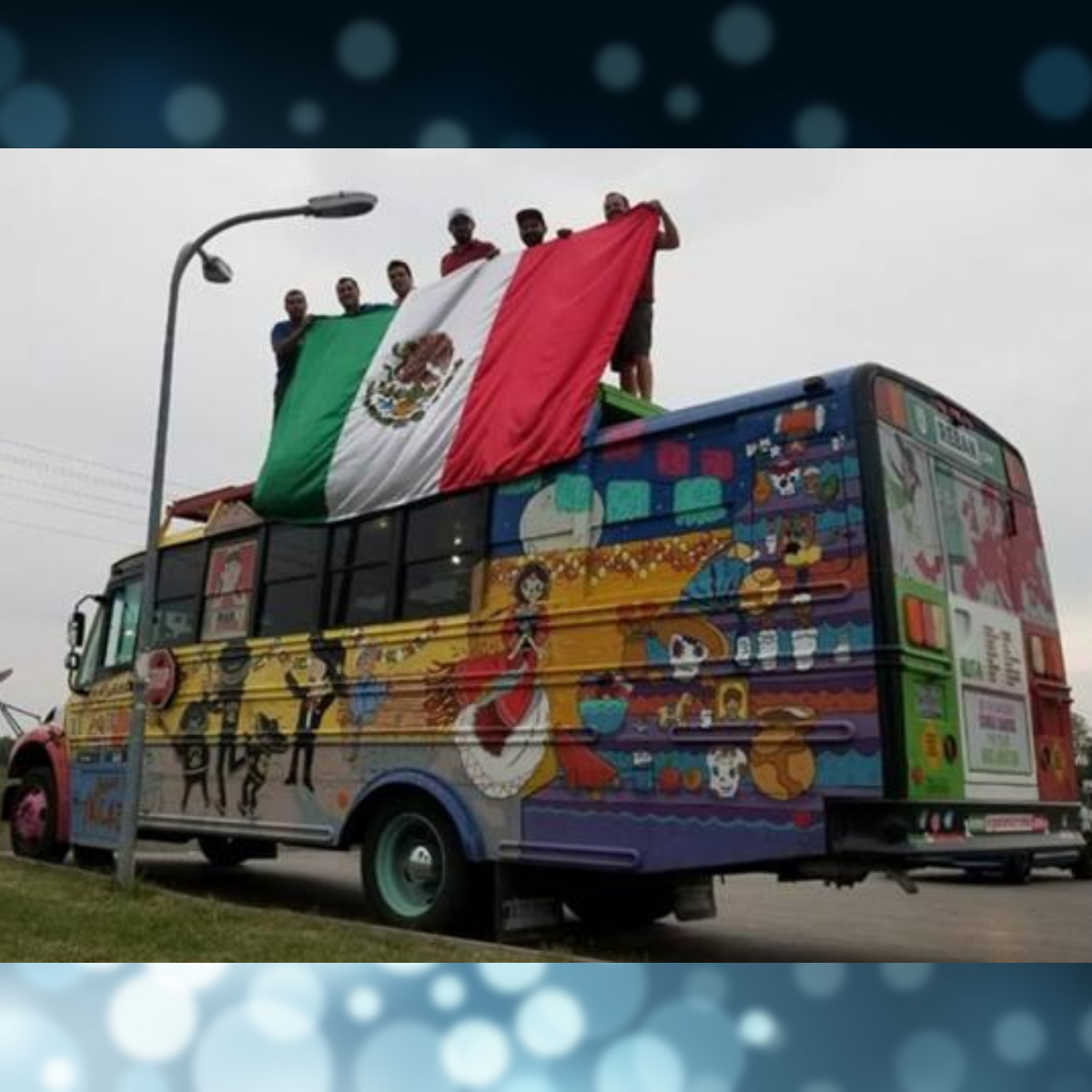 ‘La Bendición’, el autobús mexicano que llegó al Mundial de Rusia 2018
