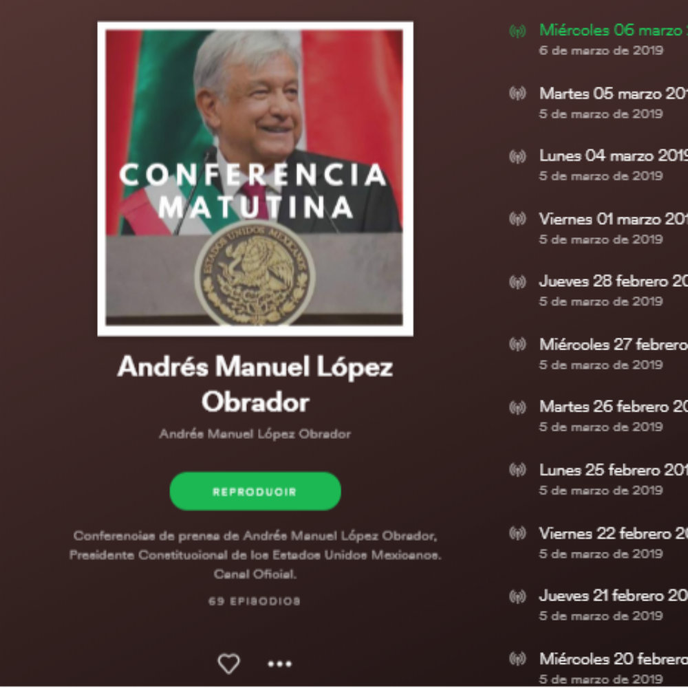¿Te perdiste la conferencia mañanera de AMLO? Ahora podrás oírla en Spotify